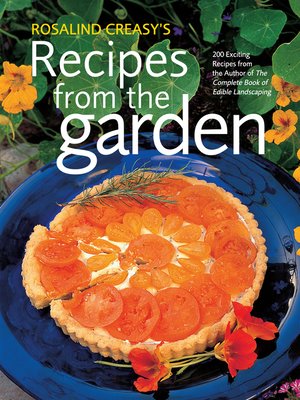 cover image of Rosalind Creasy's Recipes from the Garden